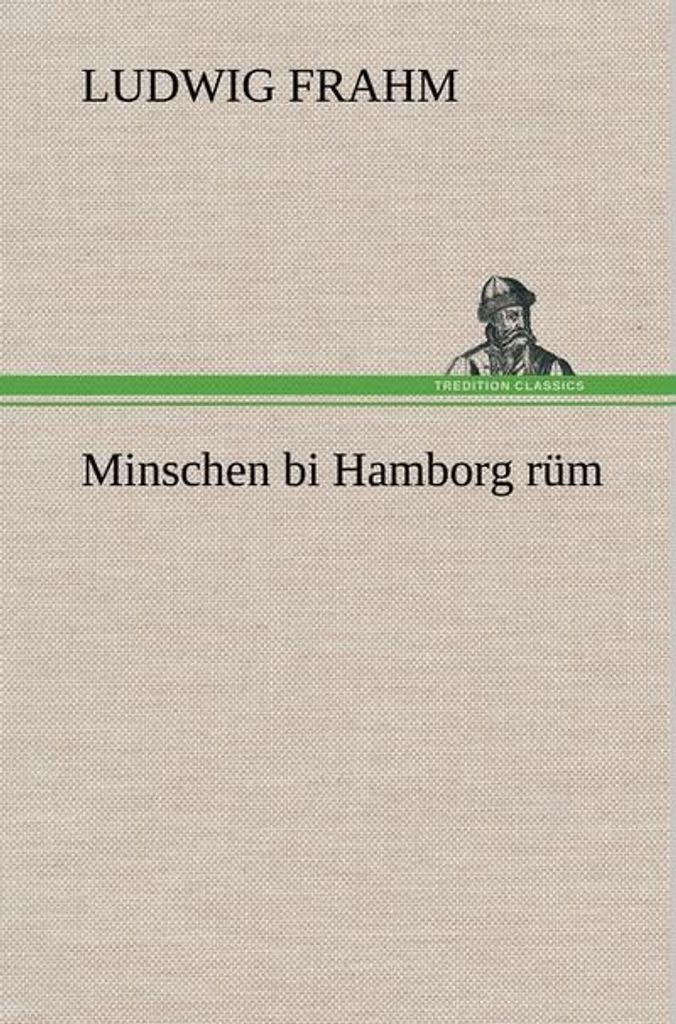 Minschen bi Hamborg rüm