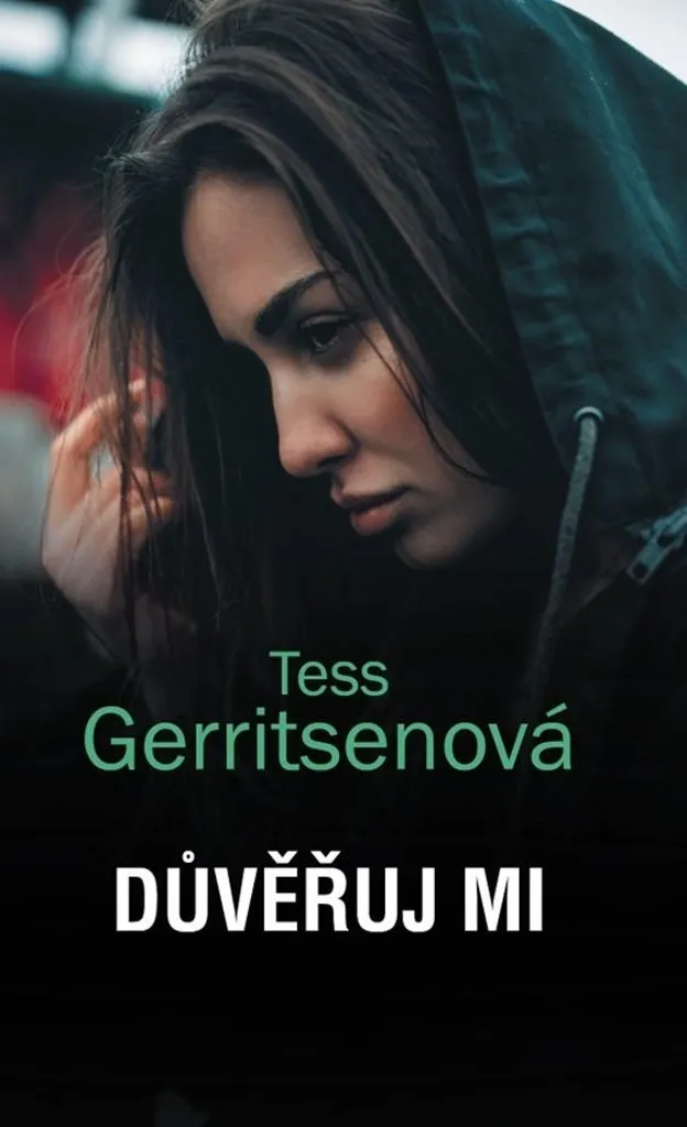 Důvěřuj mi par Tess Gerritsen : Roman Suspense Psychologique Édition Broché