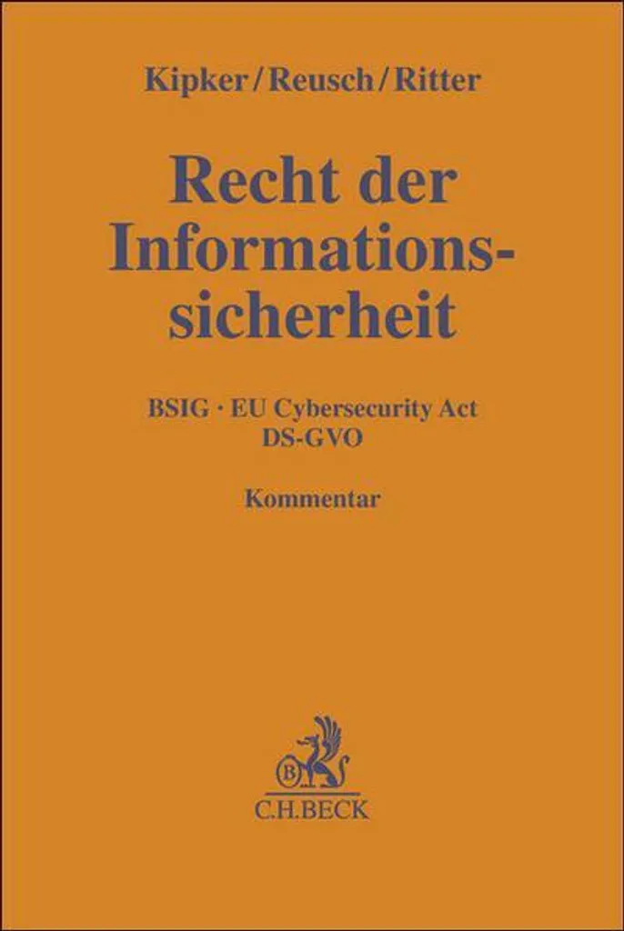 Recht der Informationssicherheit : Guide Complet Droit Cyber-Sécurité