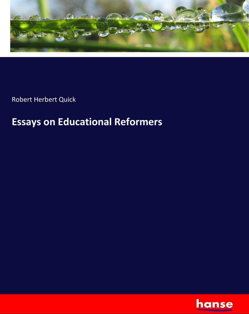 Essays on Educational Reformers