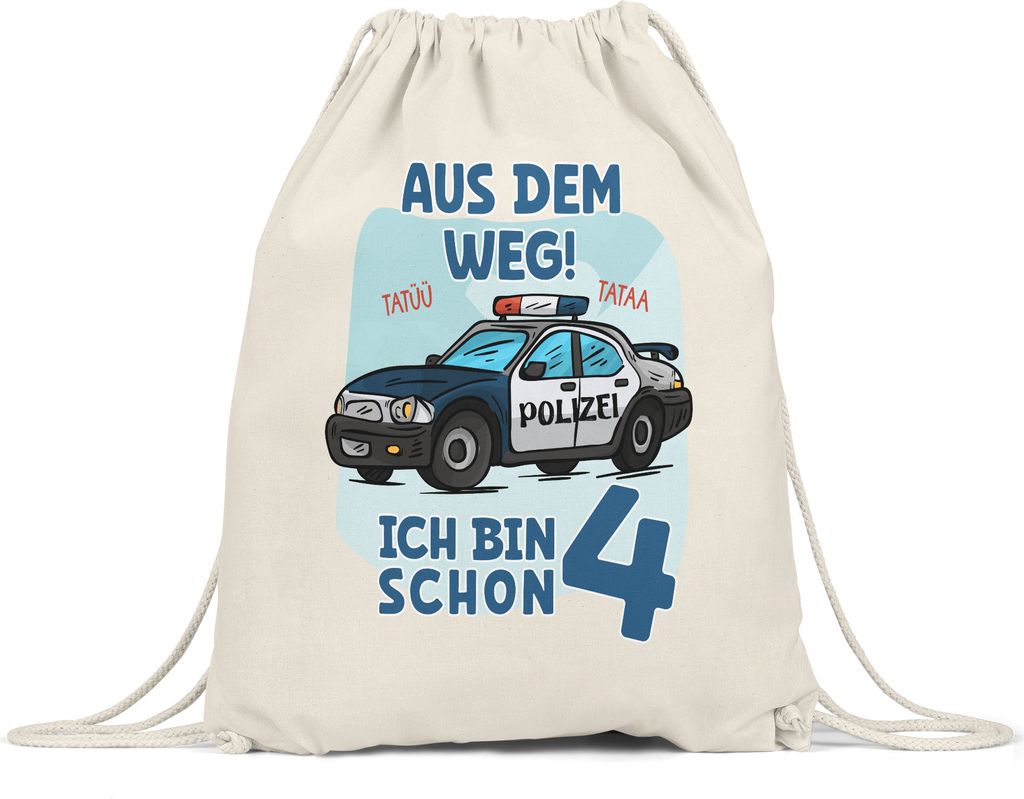 Aus Dem Weg Ich Bin Schon 4 Turnbeutel Gymsack Happy Birthday 4. Geburtstag Alles Gute Jahre Polizist Geburtstagsfeier