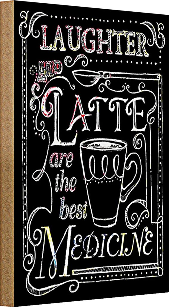 Holzschild Spruch 20x30cm Laughter and Latte are the best
