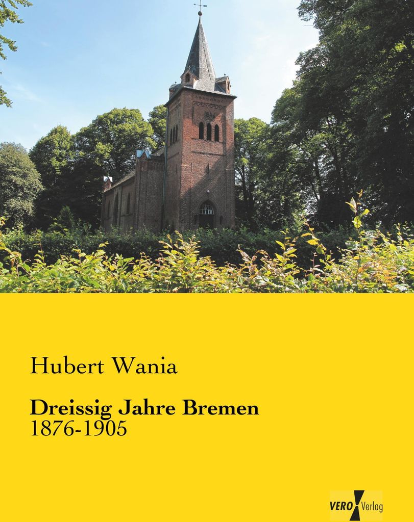 Dreissig Jahre Bremen