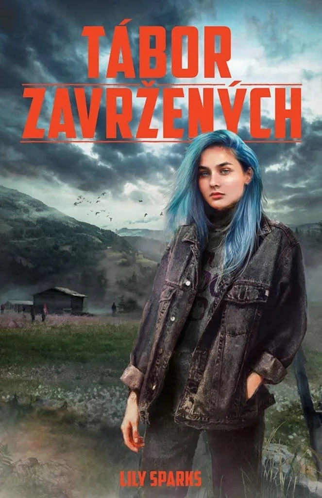 Tábor zavržených Lily Sparks : récit de survie et dystopie captivante