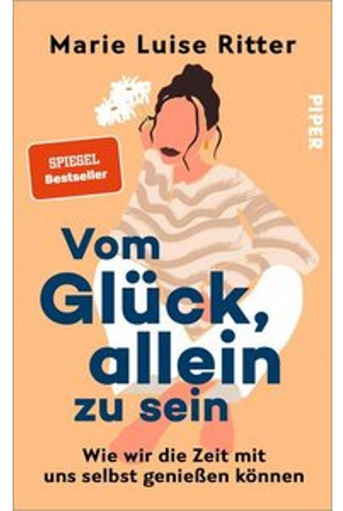 Vom Glück, allein zu sein