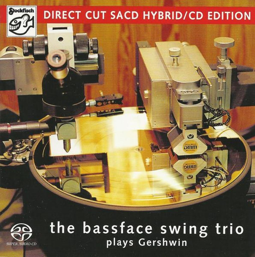 BASSFACE SWING TRIO THE - Plays Gershwin (HSACD)