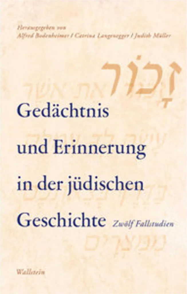 Livre de recherche : Gedächtnis und Erinnerung in der jüdischen Geschichte