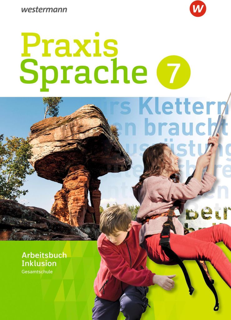 Praxis Sprache 7. Arbeitsbuch. Individuelle Förderung - Inklusion- Differenzierende Ausgabe. Gesamtschulen