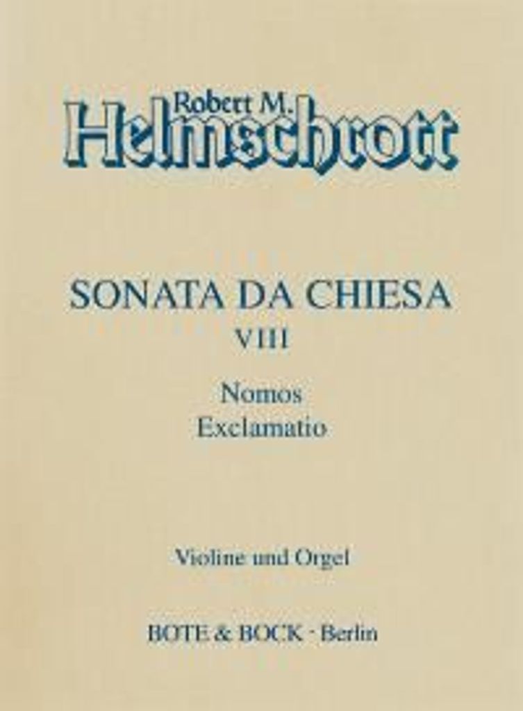 Sonata Da Chiesa VIII - Nomos - Helmschrott, R.