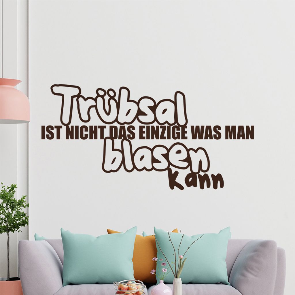 KIWISTAR Trübsal ist nicht das einzige was man blasen kann - Oral Penis französisch Wandtattoo in 6 Größen - Wandaufkleber Wall Sticker - Dekor...