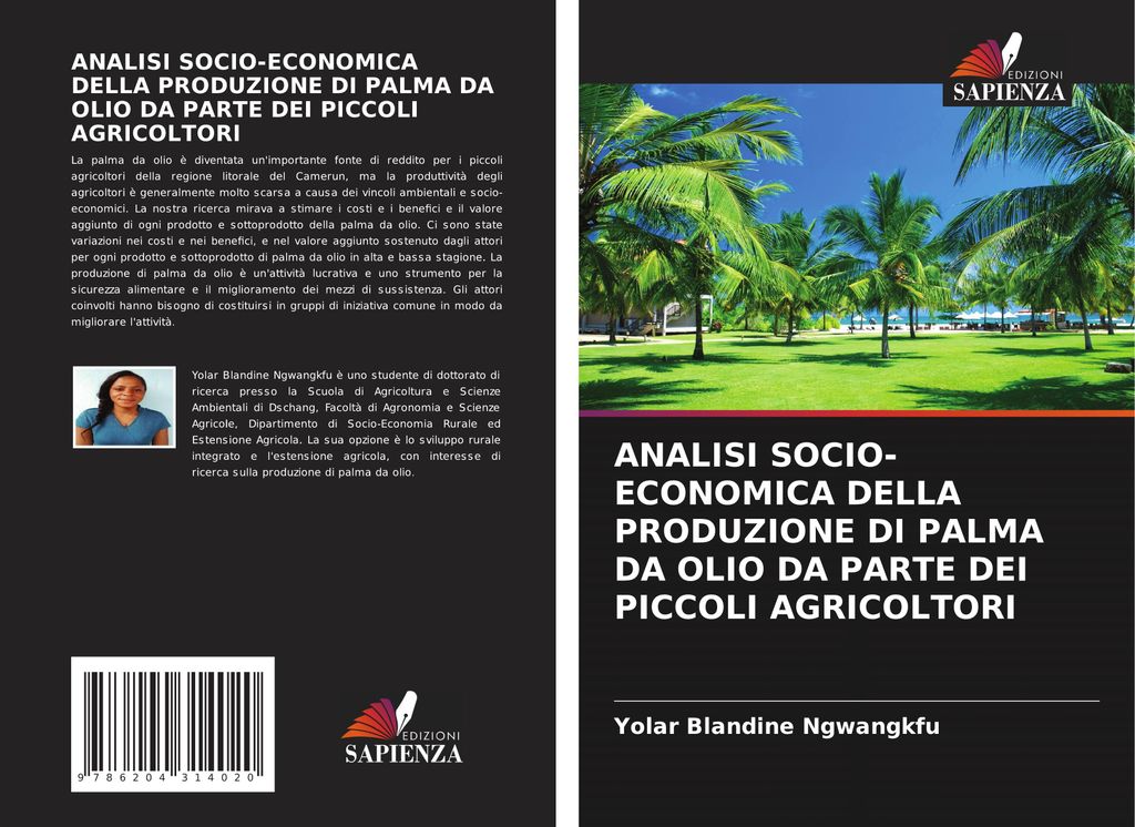 Analisi Socio-Economica Della Produzione Di Palma Da Olio Da Parte Dei Piccoli Agricoltori