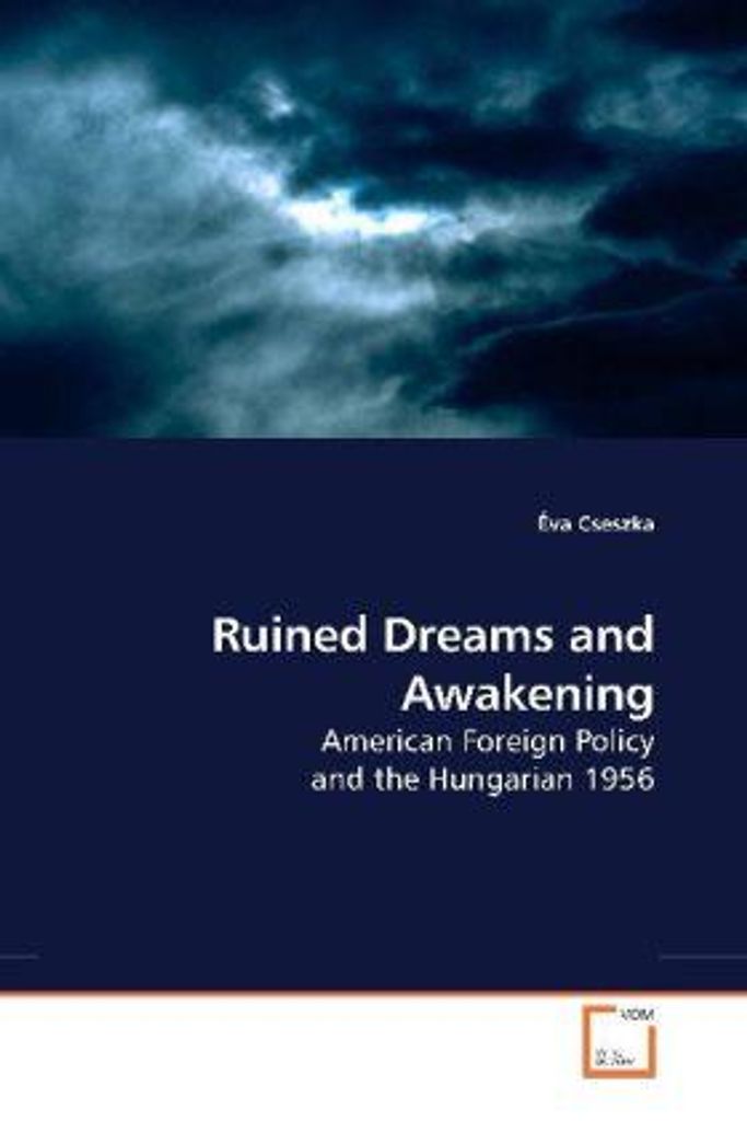 Ruined Dreams and Awakening