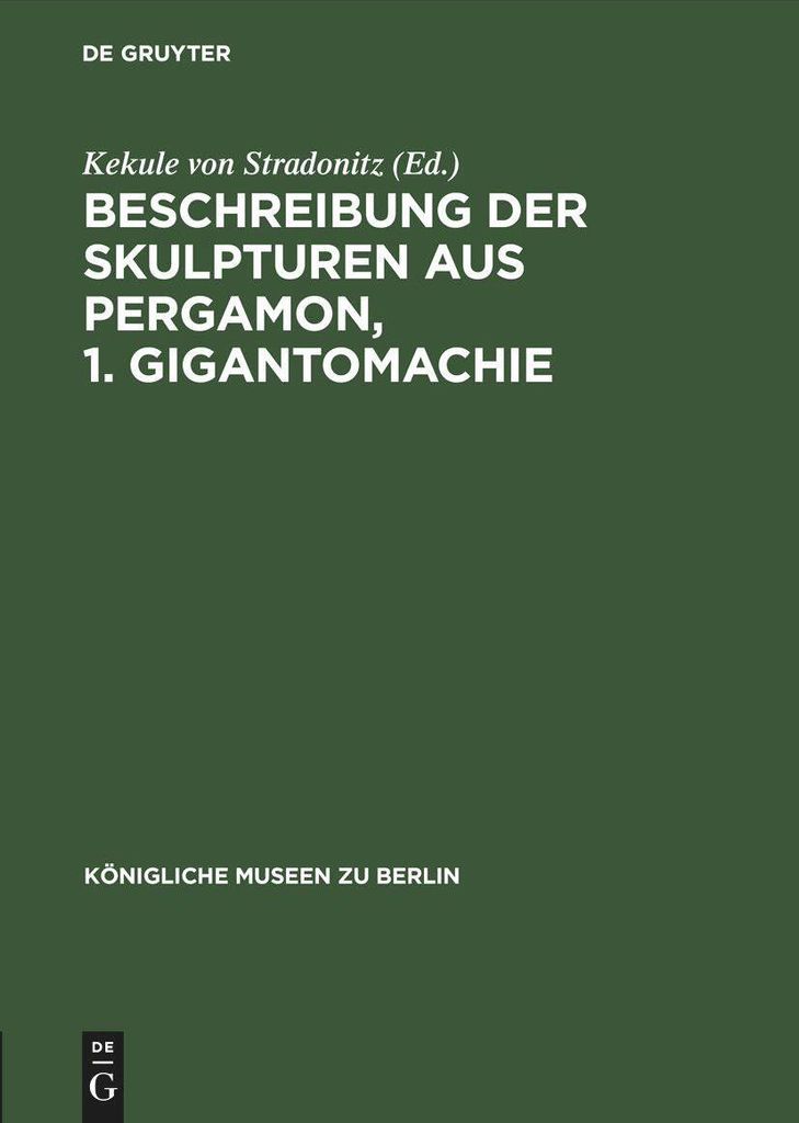 Beschreibung der Skulpturen aus Pergamon, 1. Gigantomachie
