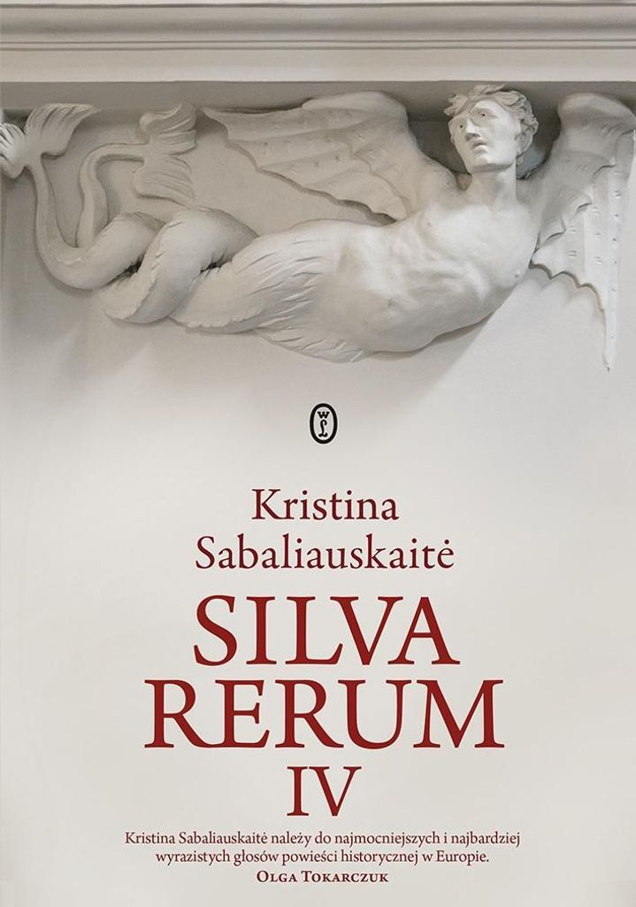 Silva rerum IV - Kristina Sabaliauskaite (Buch auf Polnisch)