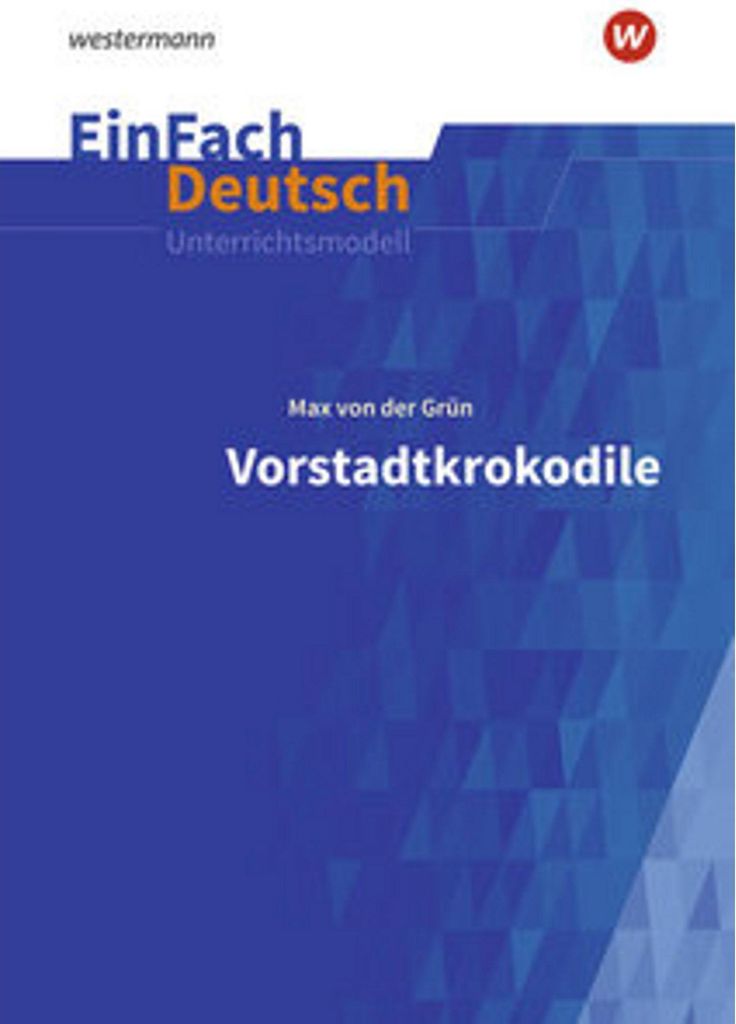 Vorstadtkrokodile - Neubearbeitung: Klassen 5 - 7. EinFach Image du produit 