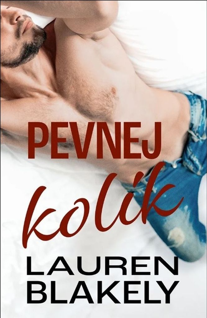 Pevnej kolík | Lauren Blakely
