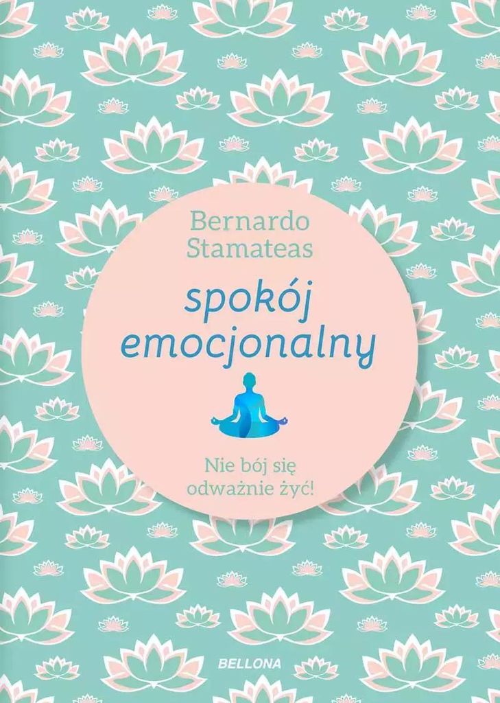 Spokój emocjonalny - Bernardo Stamateas (Buch auf Polnisch)