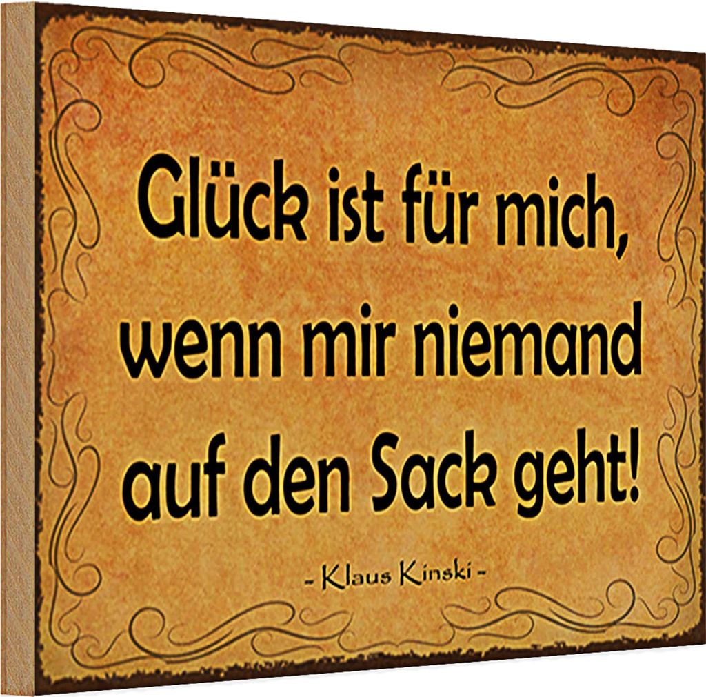 Holzschild Spruch 30x20cm Glück wenn niemand auf den Sack