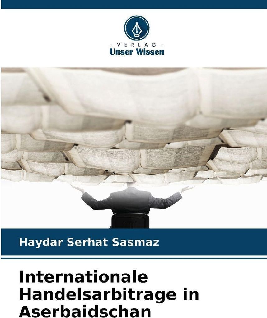 Internationale Handelsarbitrage in Aserbaidschan