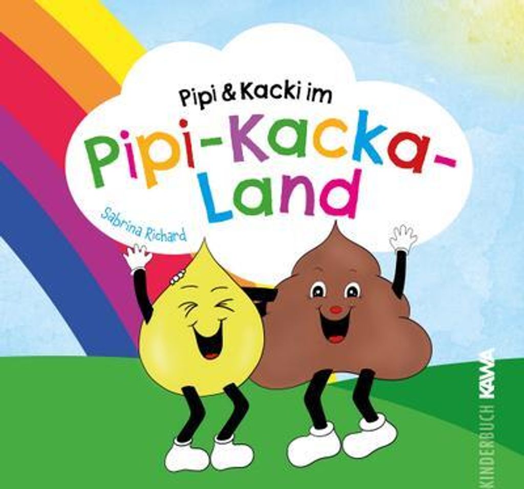 Pipi & Kacki im Pipi-Kacka-Land