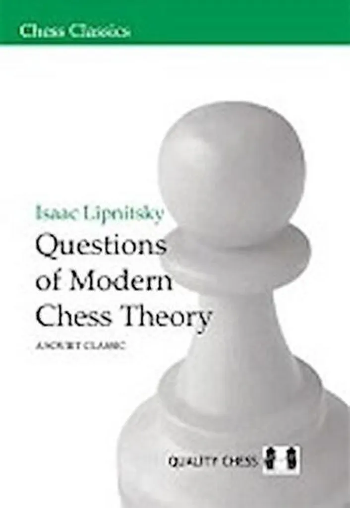 Livre de théorie des échecs Questions of Modern Chess Theory Lipnitsky