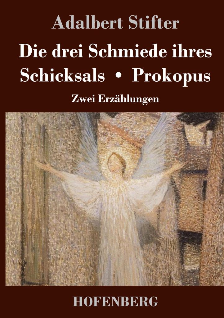 Die drei Schmiede ihres Schicksals / Prokopus