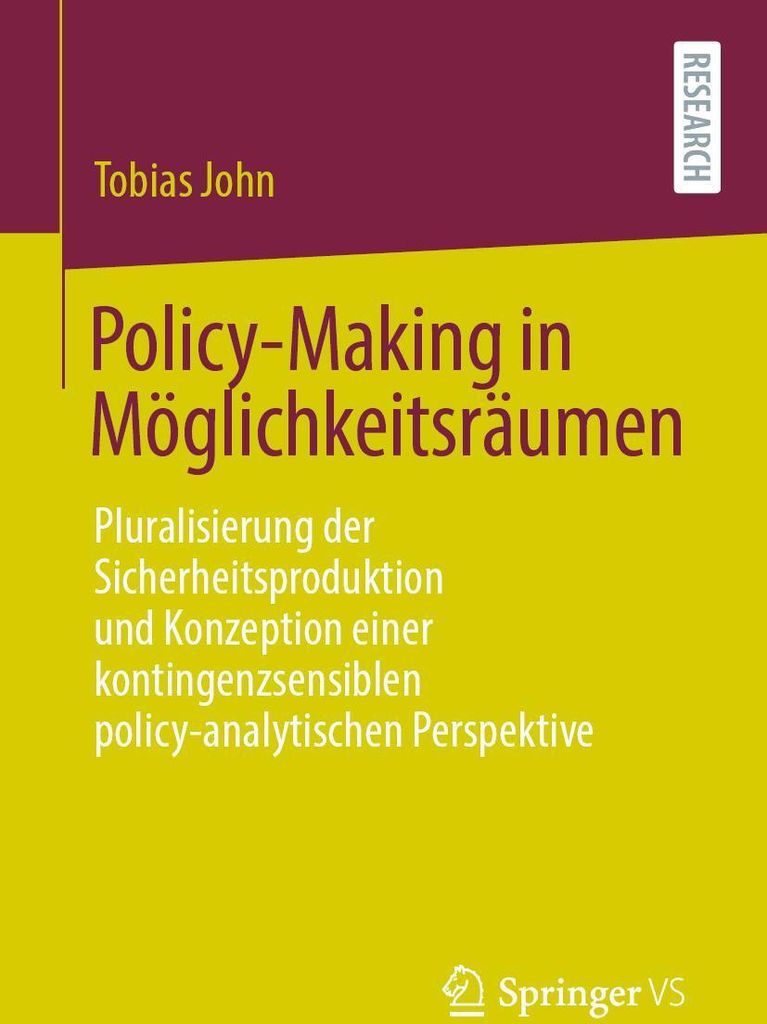 Policy-Making in Möglichkeitsräumen