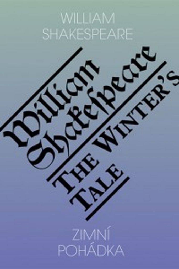 Zimní pohádka / The Winter’s Tale (Shakespeare William)