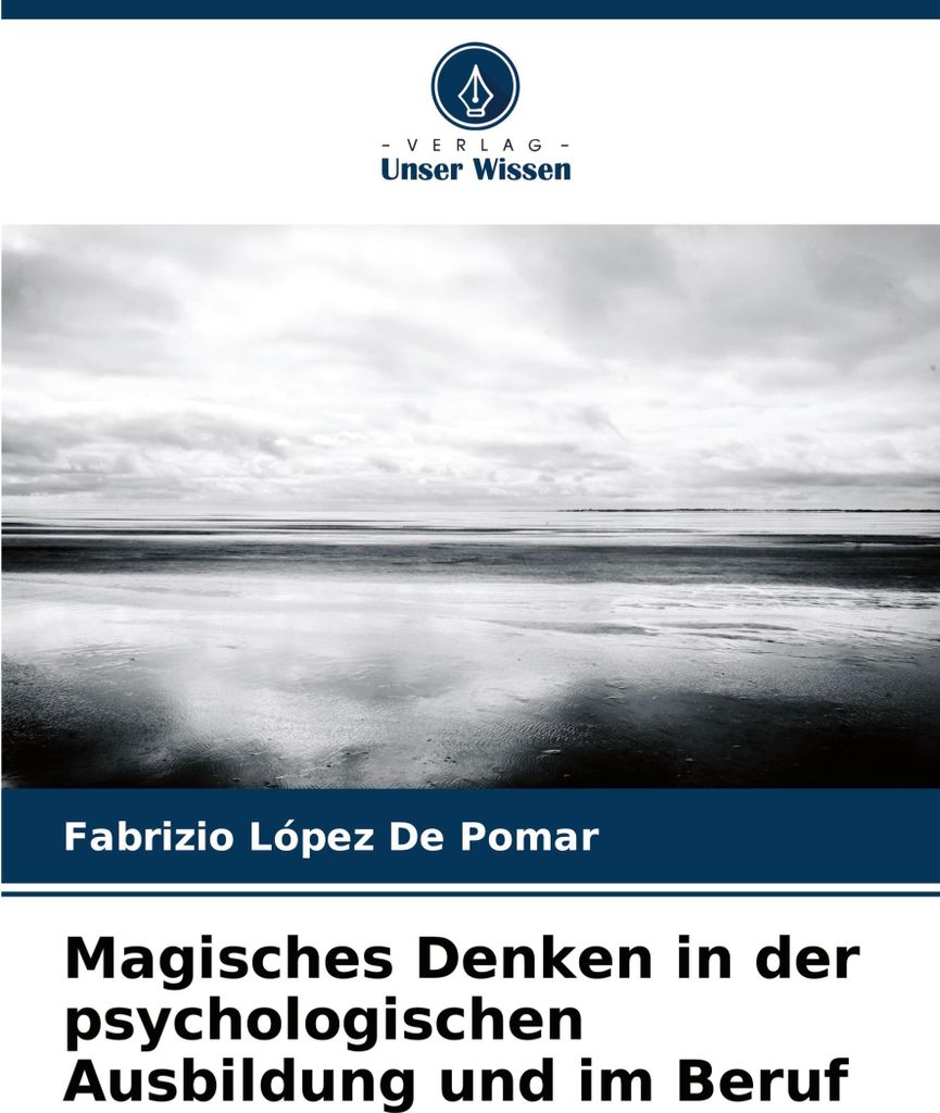 Magisches Denken in der psychologischen Ausbildung und im Beruf