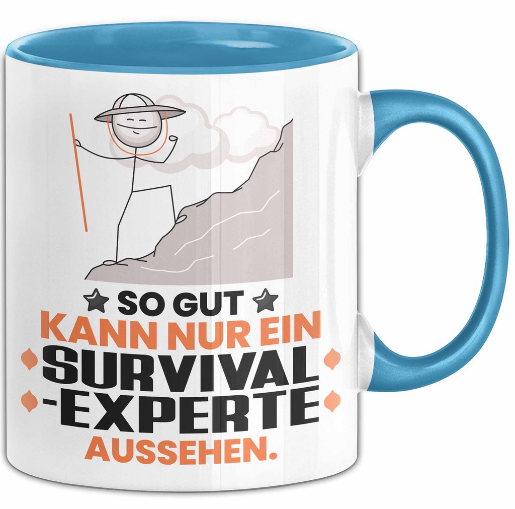 Survival-Experte Geschenk Tasse So Gut Kann Nur Ein Survival-Experte Aussehen Geschenkidee Kaffee-Becher (Blau)