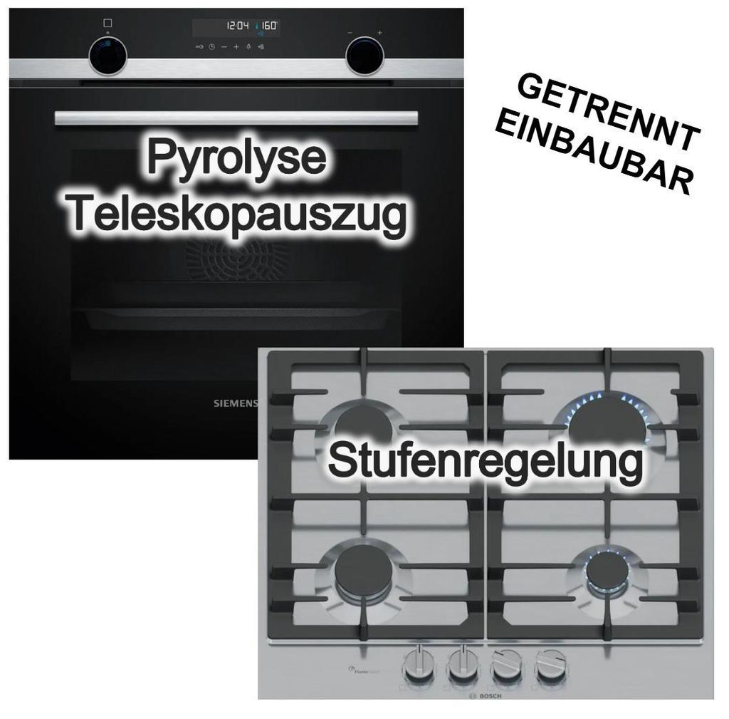 Herdset Einbaubackofen Siemens Pyrolyse Hydrolyse 3DHeißluft Teleskopauszug + Bosch Gaskochfeld FlameSelect