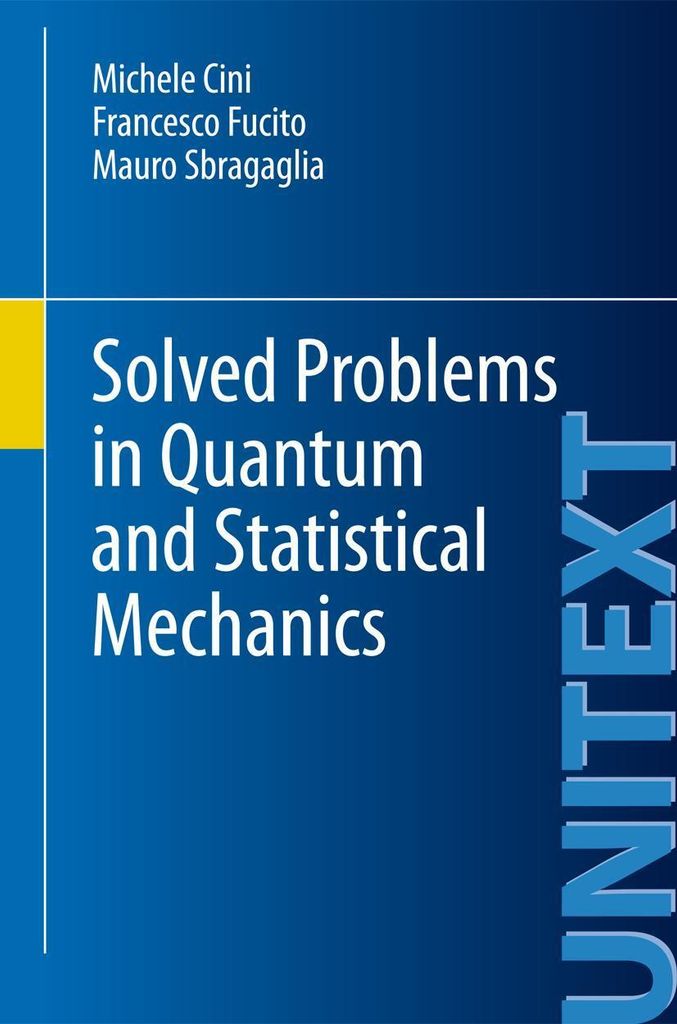 Solved Problems in Quantum and Statistical Mechanics