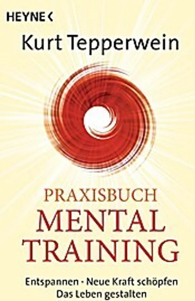 Manuel de préparation mentale Praxisbuch Mental-Training pour le succès - 2