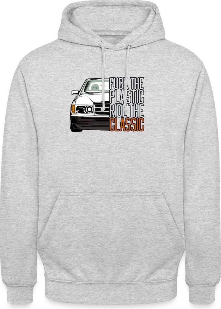 Spreadshirt Fuck The Plastic Ride The Classic Youngtimer Auto Fan Uni Hoodie, L, Hellgrau meliert