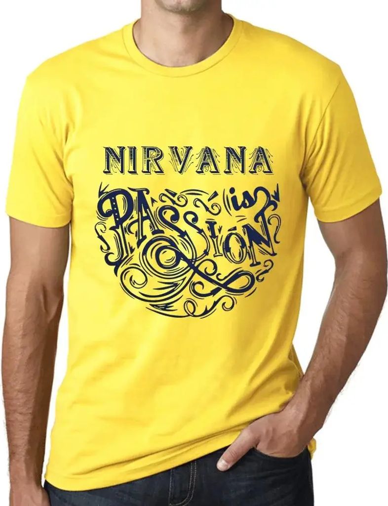 Herren Grafik T-Shirt Nirwana ist Leidenschaft – Nirvana Is Passion – Öko-Verantwortlich Vintage Jahrgang Kurzarm Lustige Druck Geburtstag Ges...