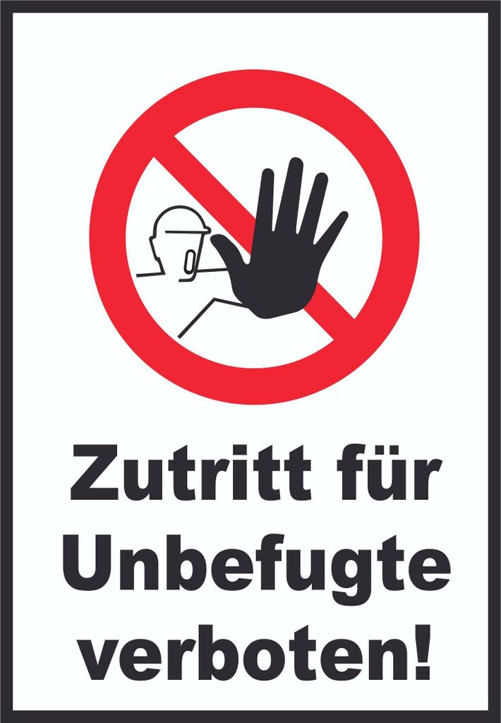 Zutritt für Unbefugte verboten Schild A1 (594x841mm)