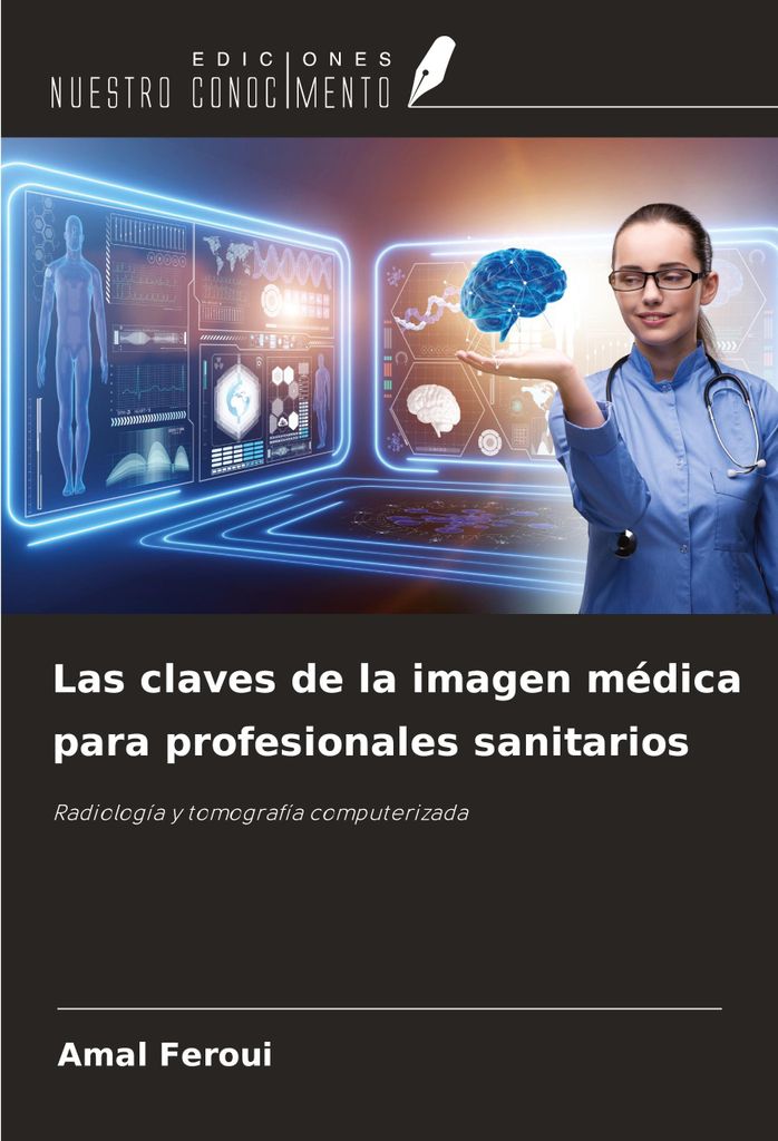 Las claves de la imagen médica para profesionales sanitarios