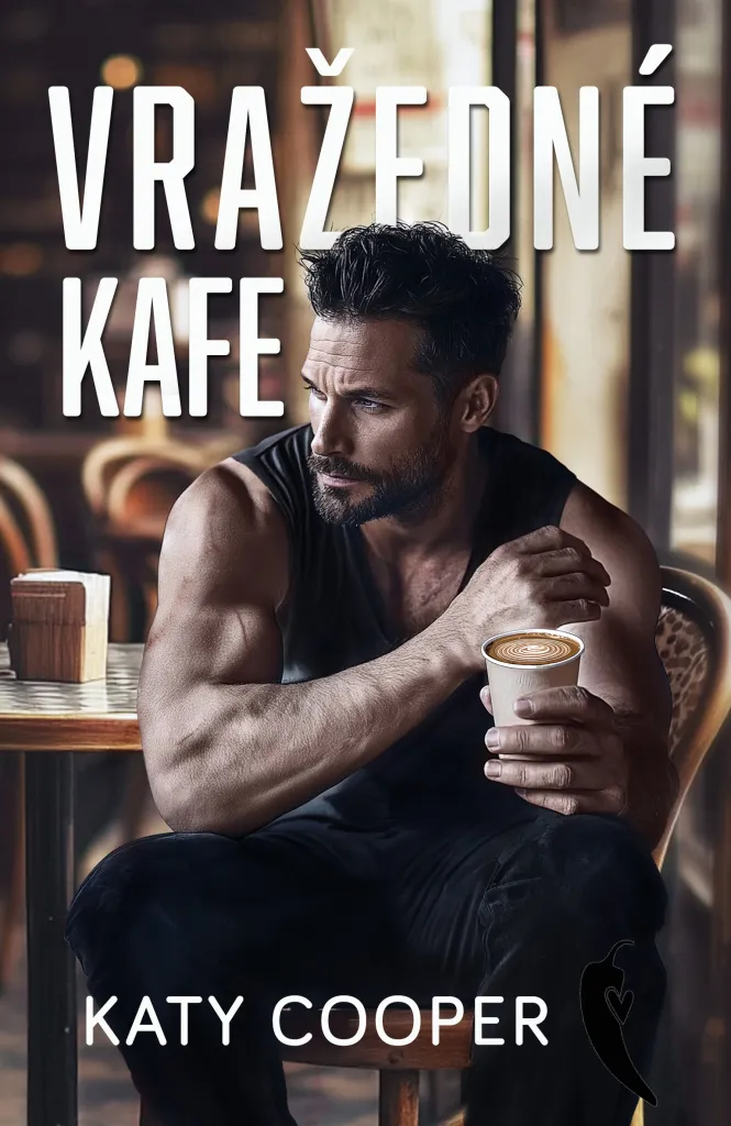 Vražedné kafe Katy Cooper - Roman Captivant pour Sortir de l'Ennui