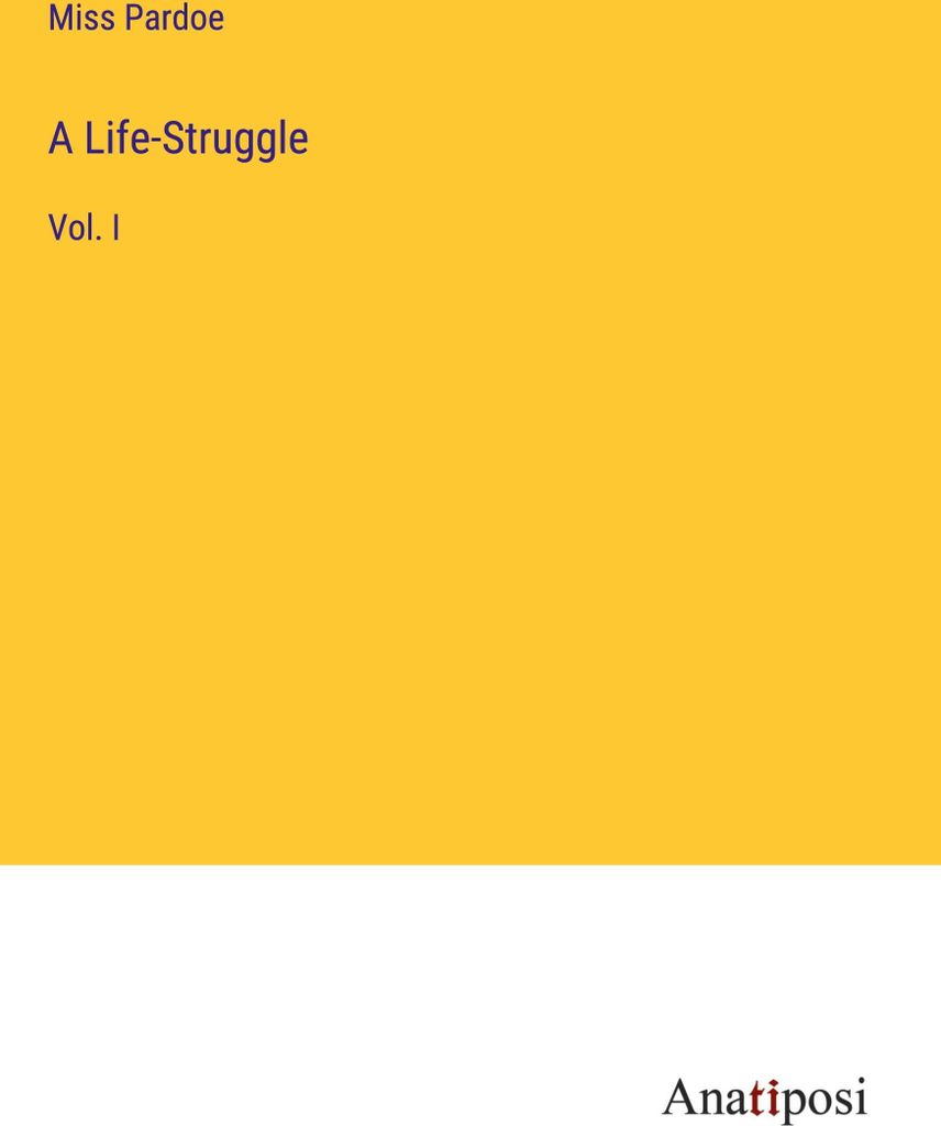 A Life-Struggle