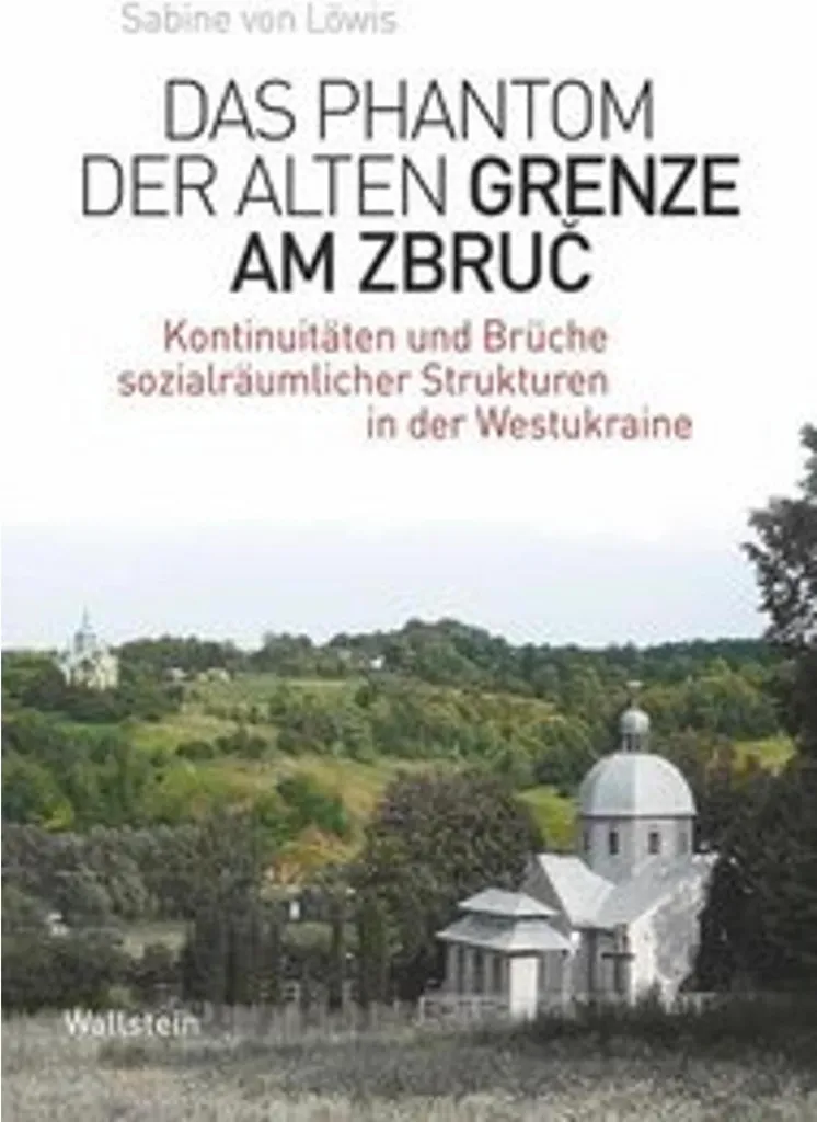 Récit Historique Das Phantom der alten Grenze am Zbrucz - Format Relié