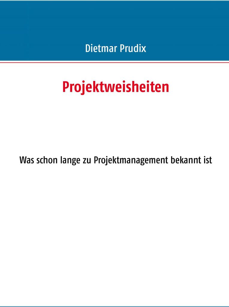 Projektweisheiten