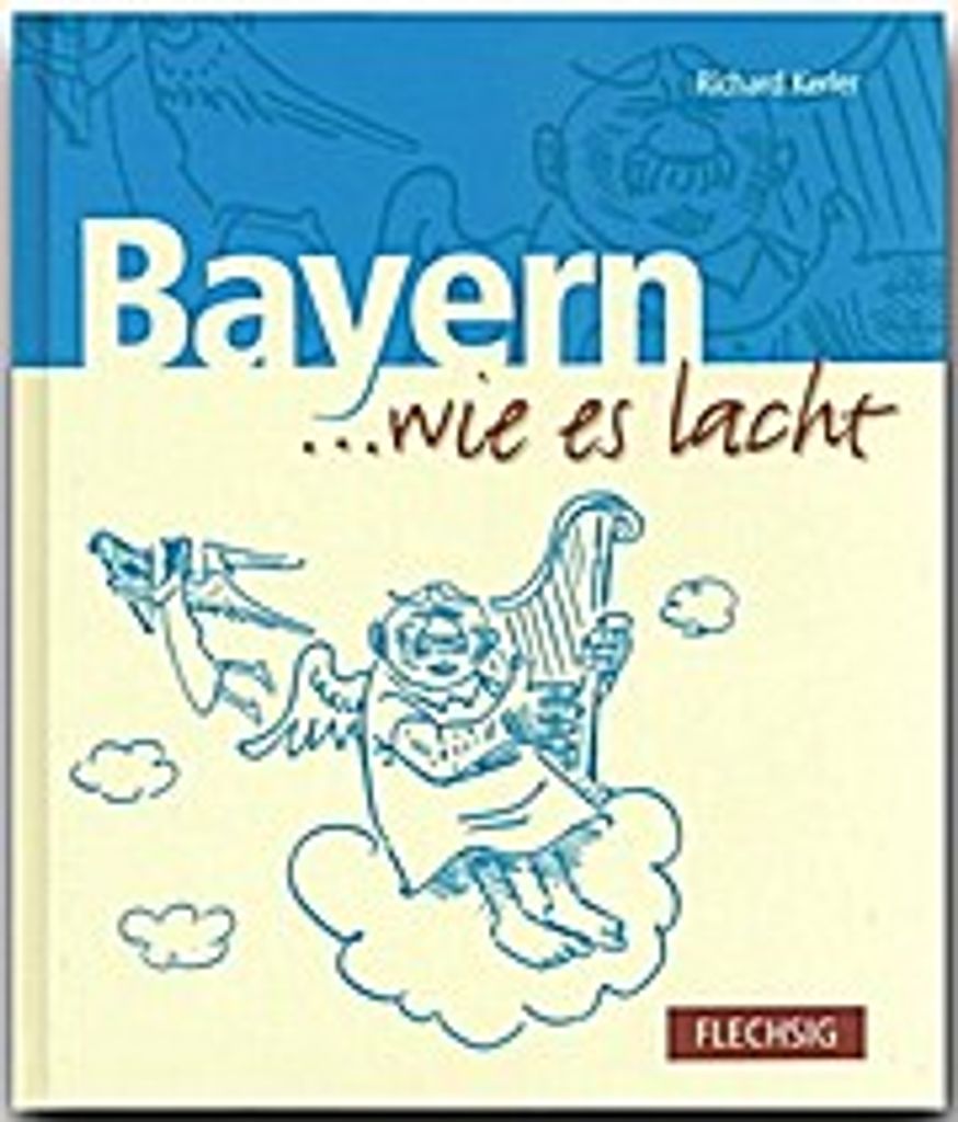 Bayern... wie es lacht