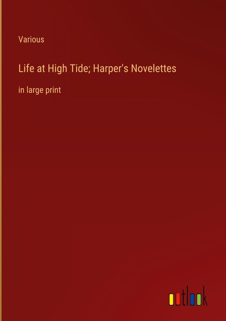 Life at High Tide Harper's Novelettes