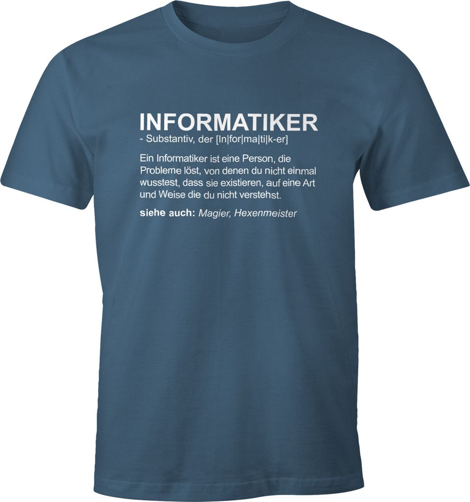 Herren T-Shirt Informatiker Definition Fun-Shirt Moonworks denim XL