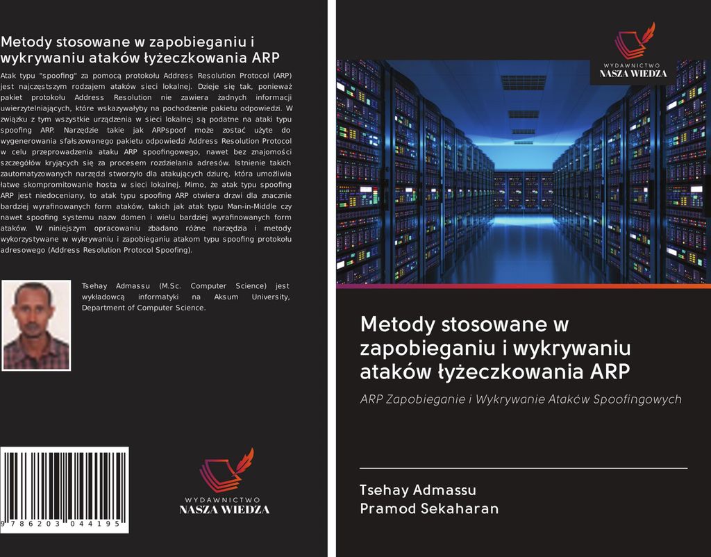 Metody stosowane w zapobieganiu i wykrywaniu ataków ¿y¿eczkowania ARP