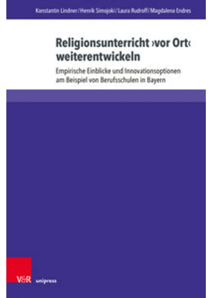 Améliorer vos cours de religion : Religionsunterricht vor Ort weiterentwickeln