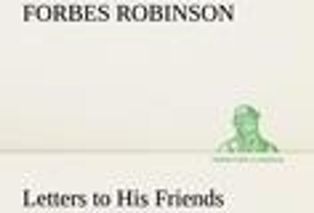Letters to His Friends