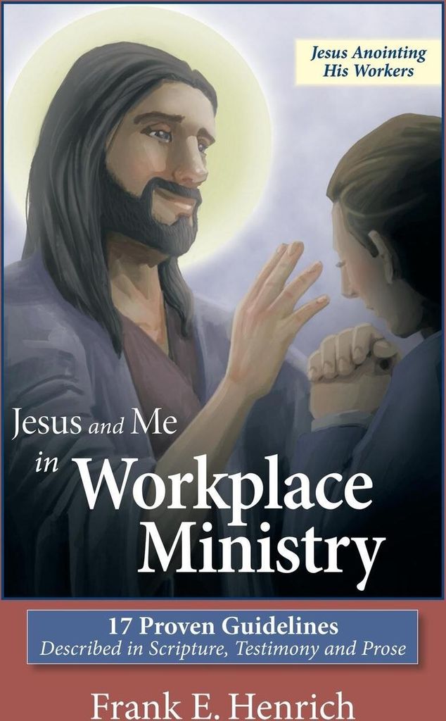 Jesus and Me in Workplace Ministry