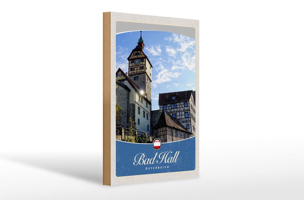 Holzschild Reise 20x30cm Bad Hall Gebäude Mittelalter Urlaub