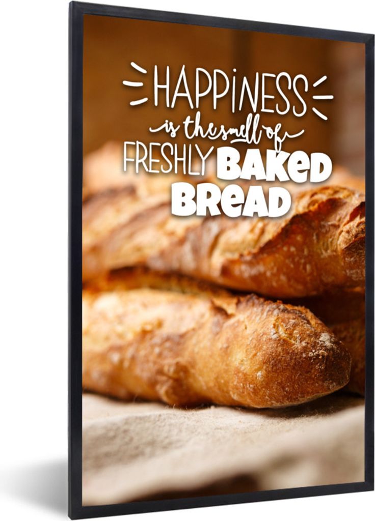 MuchoWow Gerahmtes Poster Zitate - 'Glück ist der Duft von frisch gebackenem Brot' - Sprichwörter 40x60 cm - Poster mit Schwarzem Bilderrahmen ...